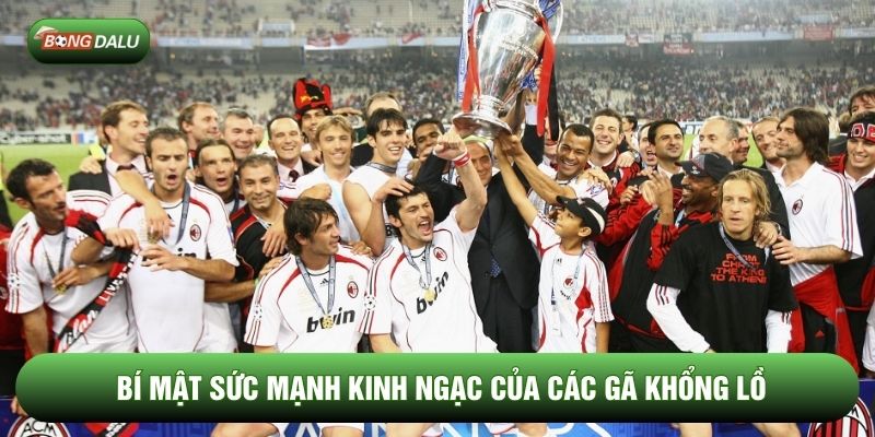 Bí mật sức mạnh kinh ngạc của các gã khổng lồ